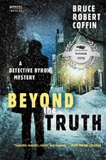 Beyond the Truth: A Gripping John Byron Police Procedural - Award-Winning Maine,