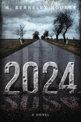 2024 H. Berkeley Rourke Taschenbuch Kartoniert / Broschiert Englisch 2021