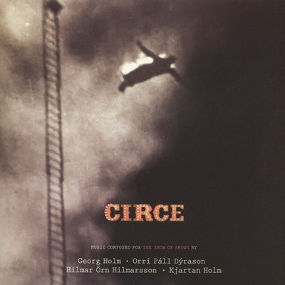 Georg Hólm, Orri Páll Dýrason, Hilmar Örn Hilmarsson, Kjartan Holm - Circe (