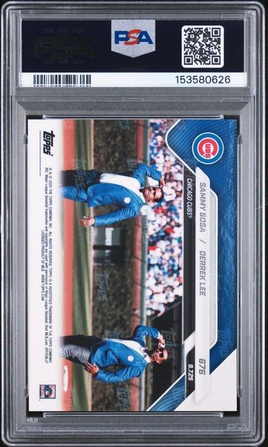 2025 Topps Now #676 Sammy Sosa / Derrek Lee Cubs Hall of Fame PSA 10 view 2
