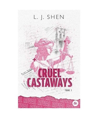 Cruel Castaways - #1 : Rival: Quand amour et vengeance s'entrelacent..., Shen, L