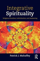 Patrick J. Mahaffey | Integrative Spirituality | Taschenbuch | Englisch (2018)