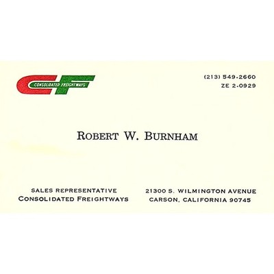 Consolidated Freightways Robert W. Burnham Carson CA Business Card SB4-B6