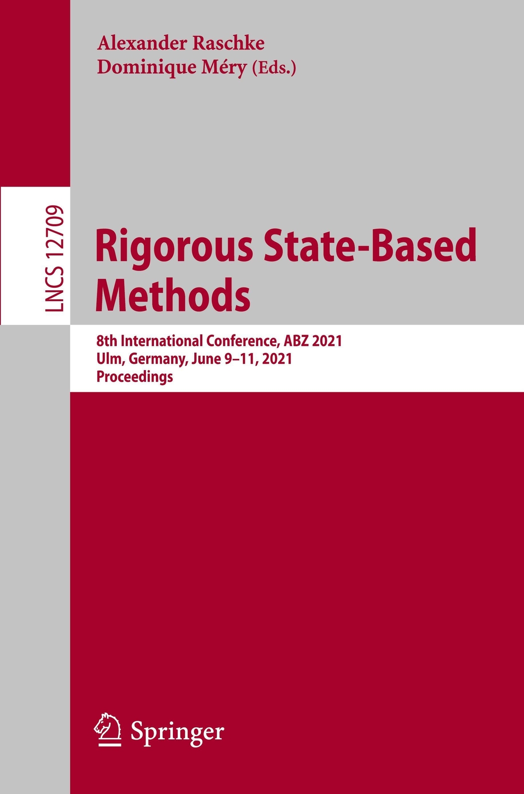 Thumbnail - Dominique Méry (u. A.) | Rigorous State-based Methods | Taschenbuch |