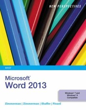 Microsoft Word 2013 by Zimmerman, S. Scott, Zimmerman, Beverly B., Shaffer, Ann