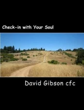 Check-In With Your Soul: An Invitation To Journey Deeply