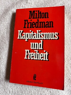 Kapitalismus und Freiheit von Milton Friedman | Zustand gut