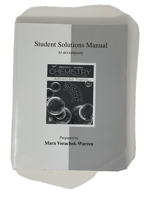 Student Solutions Manual to Accompany Chemistry Advanced Topics
