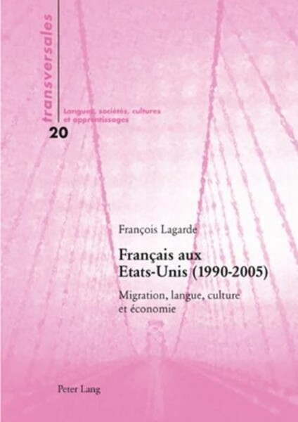 FrançAis Aux Etats-Unis (1990-2005) FrançOis Lagarde-image