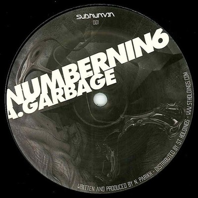 Numbernin6 - Garbage / Hunt You Down (Vinyl 12'' - 2010 - US - Original)
