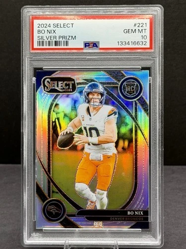 Bo Nix 2024 Select #221 Silver Prizm RC Broncos PSA 10 *Rookie*💎