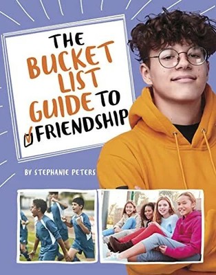 The Bucket List Guide to Friendship (Bucket List Guide to Buch Capstone Press