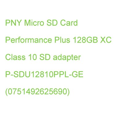 PNY Micro SD Card Performance Plus 128GB XC Class 10 SD adapter P-SDU12810PPL-GE