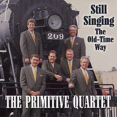 Still Singing On The Old-Time Way - The Primitive Quartet - CD