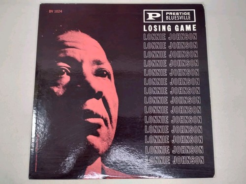 LONNIE JOHNSON - LOSING GAME PRESTIGE BLUESVILLE BV 1024 - US 1961 MONO Vinyl LP