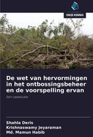 De Wet Van Hervormingen In Het Ontbossingsbeheer En De Voorspelling Ervan Buch