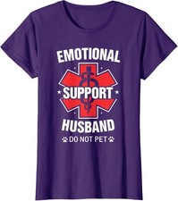 Funny Fun Emotional Support Husband Do Not Pet Ladies' Crewneck T-Shirt