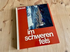 Im schweren Fels   100 Genussklettereien in d...