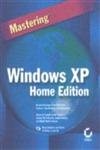 Mastering Windows XP Home Edition