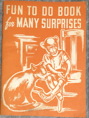1954 FUN TO DO BOOK FOR MANY SURPRISES ACTIVITY BOOK  VG
