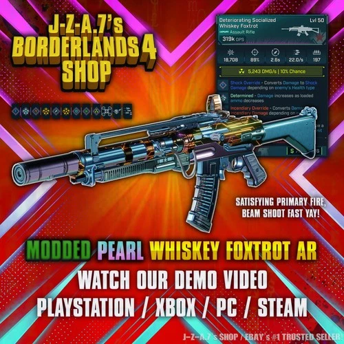 Borderlands 4✨ MODDED 319K DPS WHISKEY FOXTROT PEARLESCENT BL4 GEAR ✅PC-PS-XBOX✨