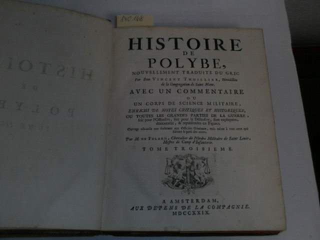 Polybios:Histoire de Polybe, Nouvellement traduite du grec par Dom Vincent Thui