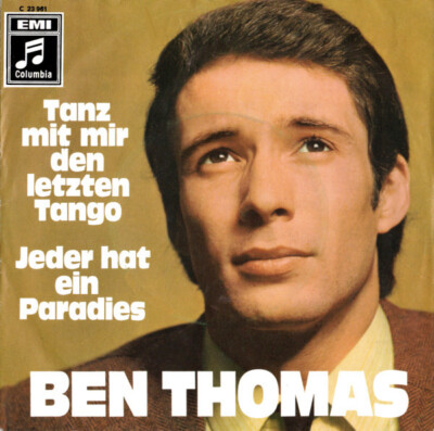 7'', Single Ben Thomas (2) - Tanz Mit Mir Den Letzten Tango