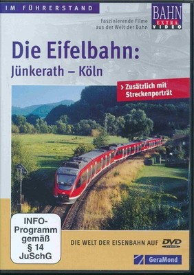 Bahn Extra Die Eifelbahn:  Jünkerath - Köln.