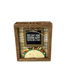 AGSD AGD Cinco De Mayo Decor - Not Happy You're Not Taco Inset Sign