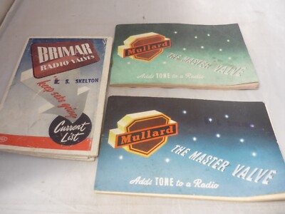 2 x Mullard The Master Valve Booklets & Brimar Radio Valves Current List Folding