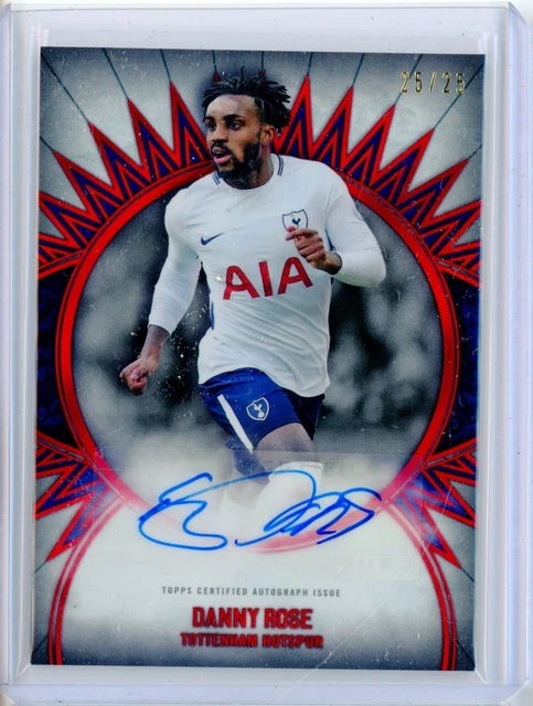 2017-18 Topps Museum Collection UCL DANNY ROSE Red Autograph AUTO 25/25 Last!