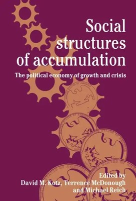 David M. Kotz (u. a.) | Social Structures of Accumulation | Buch | Englisch