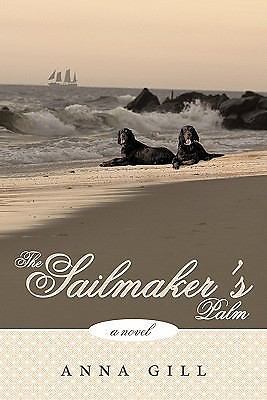 The Sailmaker's Palm Gill, Anna paperback Used - Good