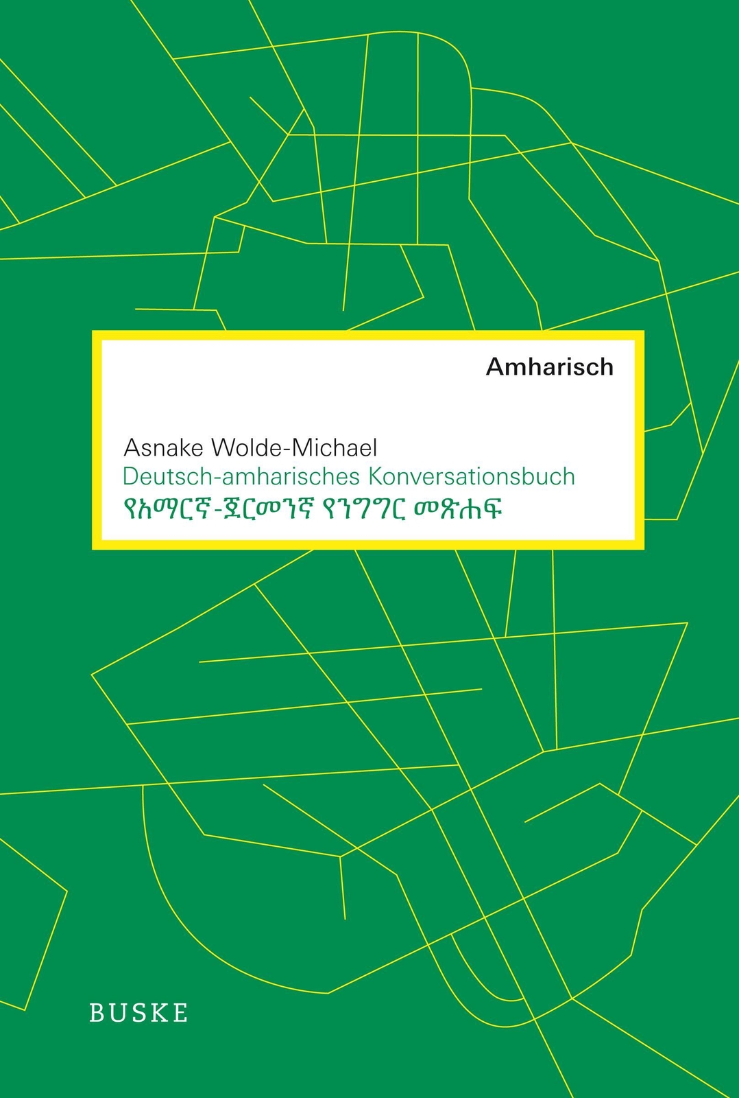 Thumbnail - Deutsch-amharisches Konversationsbuch Asnake Wolde-michael