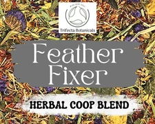 FEATHER FIXER ~ Herbal Coop Blend ~ Nesting Herbs for Backyard Chickens Ducks