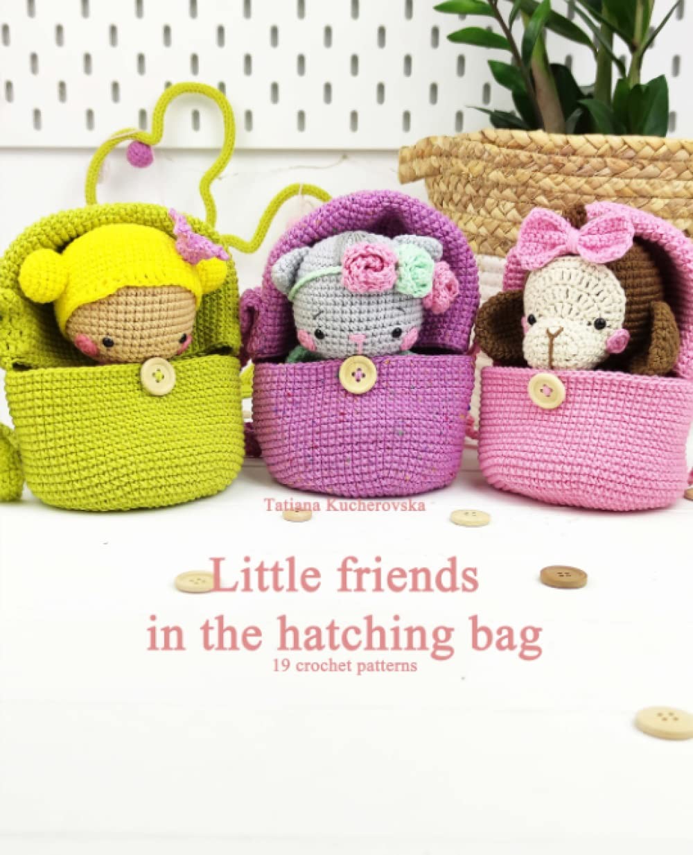 Little friends in the hatching bag.: Easy Amigurumi patterns. 19 crochet patter - Image 2
