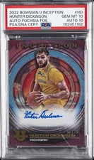 2022 BOWMAN UNIVERSITY INCEPTION AUTOS #HD HUNTER DICKINSON 15/75 PSA 10 AUTO 10