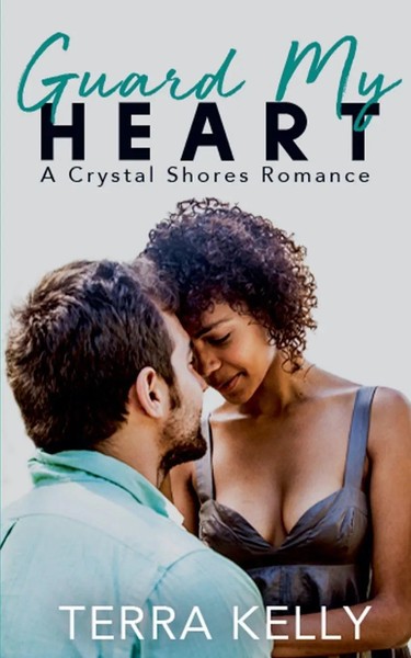 Terra Kelly | Guard My Heart | Taschenbuch | Englisch (2020) | Crystal Shores-image