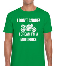 I Dont Snore Motorbike Funny Motorcycle Design Unisex T-Shirt