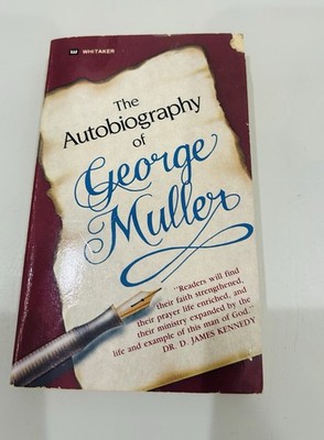 Vintage 1984 Paperback  Book Autobiography Of George Muller Whitaker House