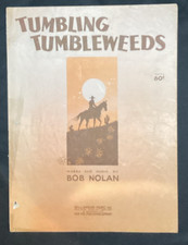Vtg Sheet Music Tumbling Tumbleweeds 1934 Bob Nolan - Ships free