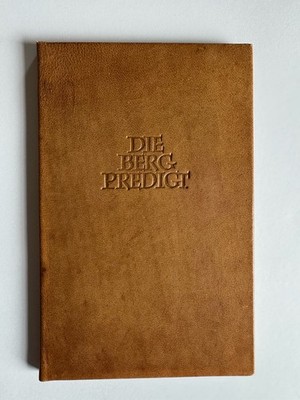 Nr. 219/390 - Walter Stähle Die Bergpredigt Jesu Christi  Pressendruck, signiert