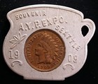 Encased 1909 Indian Cent (Chamberpot) - A.Y.P. Expo, Seattle Washington