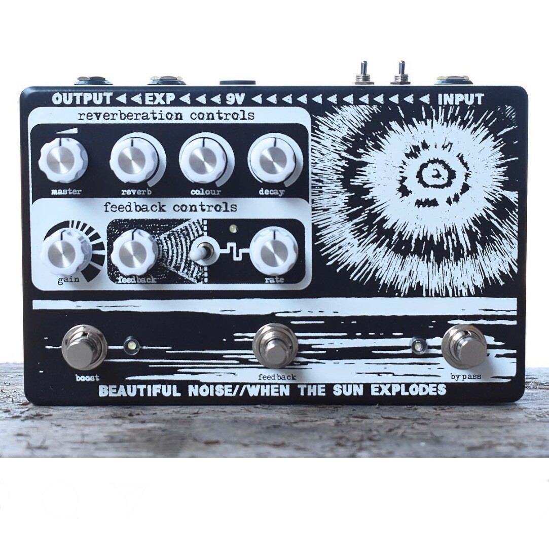 ゲリラセール中‼️ WHEN THE SUN EXPLODES ファズ Beautiful Noise Effects When The Sun Explodes Lo Fi Reverb
