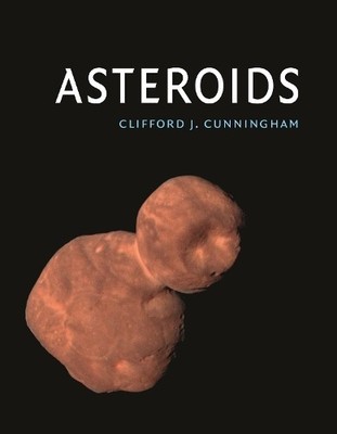 Clifford J. Cunningham Asteroids (Gebundene Ausgabe) Kosmos