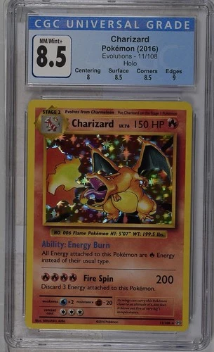 2016 Pokémon XY Evolutions Charizard 11/108 Holo Foil Rare CGC / PSA 8.5