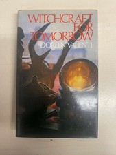 Witchcraft For Tomorrow Doreen Valiente