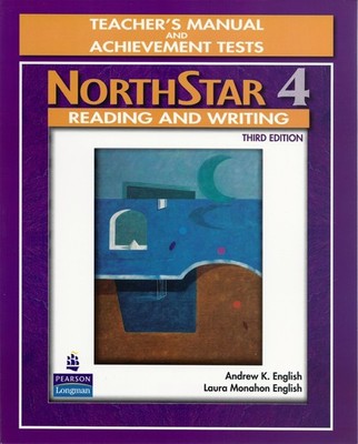 NorthStar: Reading and Writing Level 4, Third Edition Teacher's Manual and A...