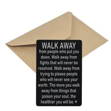 Positive Affirmation Walk Away Quote Wallet Insert Card Self Care Metal Keepsake