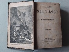 1876 VIAGGIO NEL TIROLO P. ANTONIO BRESCIANI OTTAVIA E NERONE LA TRAVIATA DUMAS